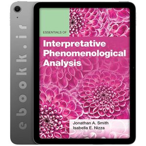 دانلود کتاب Essentials of Interpretative Phenomenological Analysis 2021