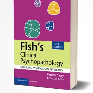 دانلود کتاب Fish's Clinical Psychopathology: Signs and Symptoms in Psychiatry | تراپیست