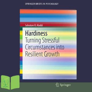 دانلود کتاب سخت رویی (Hardiness) اثر سالوادور آر. مدی