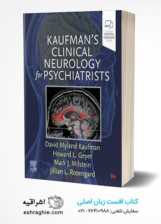 دانلود کتاب Kaufman's Clinical Neurology for Psychiatrists, 9th Edition | 2022 | تراپیست