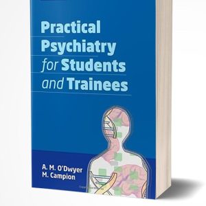 دانلود کتاب Practical Psychiatry for Students and Trainees 2022 | تراپیست