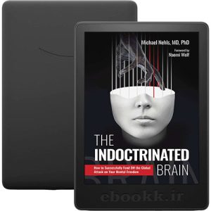 دانلود کتاب The Indoctrinated Brain 2023