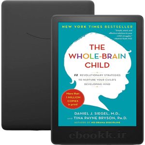 دانلود کتاب The Whole-Brain Child 2011
